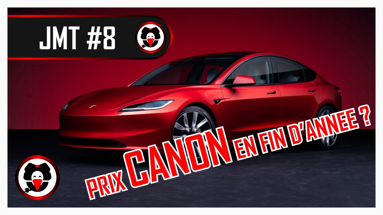 Bientôt la Tesla Model 3 à moins de 35000€ ? JMT#8