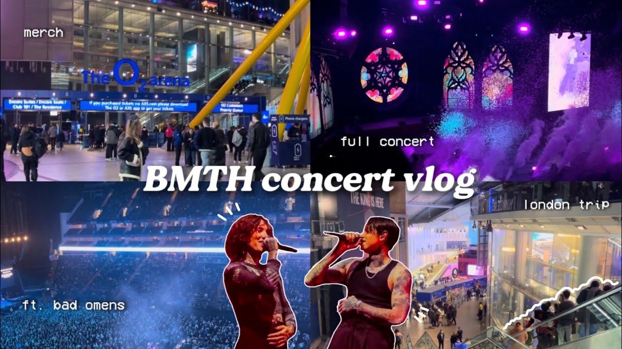 BMTH concert vlog 😈🎸 (ft bad omens) +  london trip + full concert