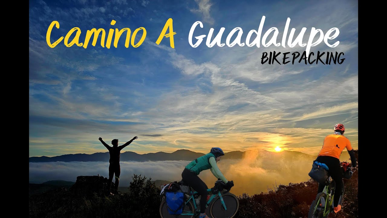Aventura BIKEPACKING!! Camino a Guadalupe