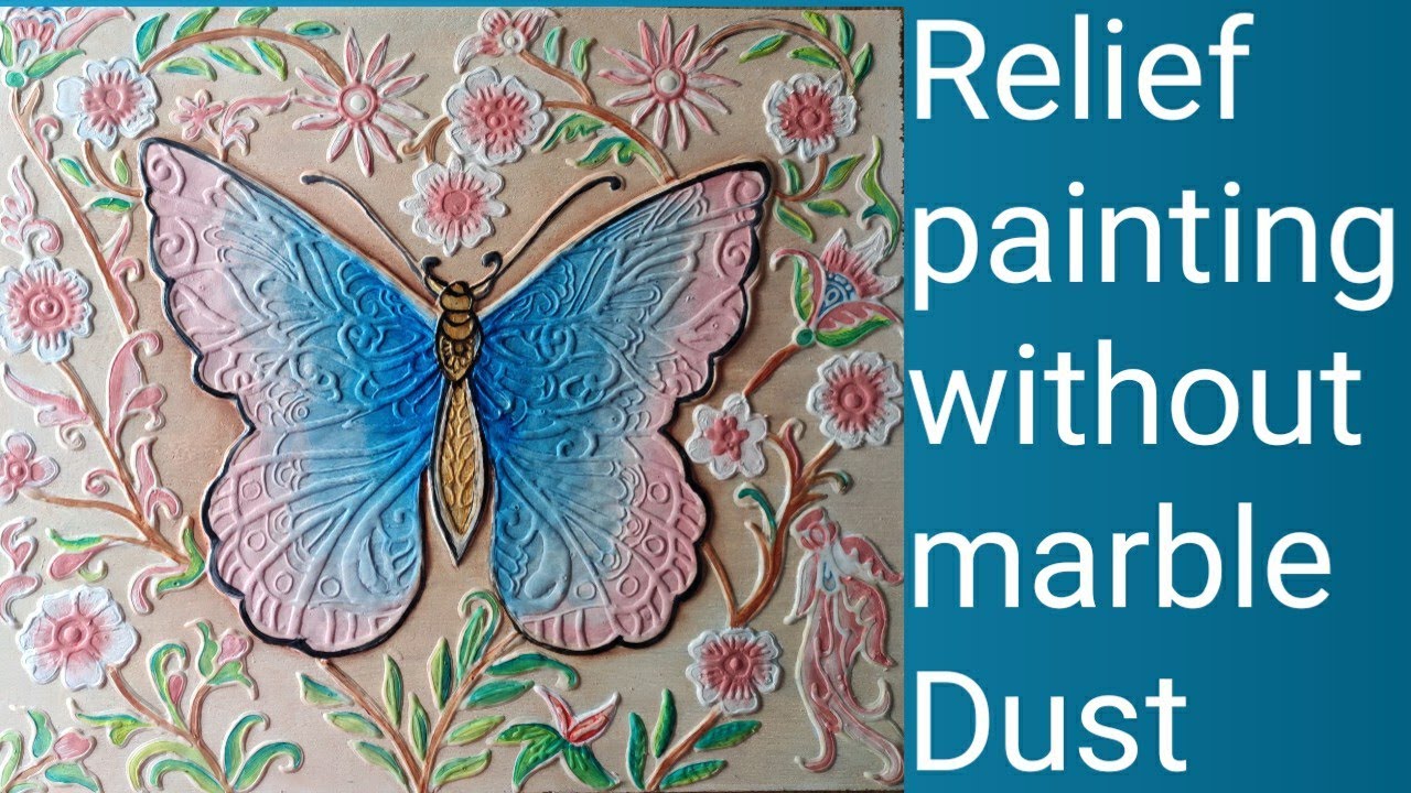 Relief painting|relief painting without marble dust|laye|art and craft