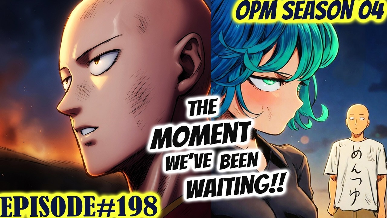 FINALLY!! Ganito Pala Inacknowledge Ni Tatsumaki Si Kalbo | One Punch Man Season 4 EP 198