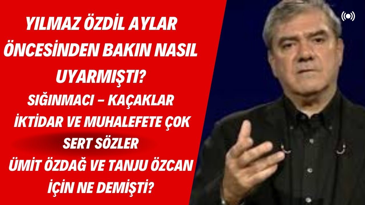 AYLAR ÖNCESİNDEN NASIL UYARMIŞTI? #yılmazözdil #laleözanarslan #tanjuözcan #ümitözdağ #seçim #arşiv