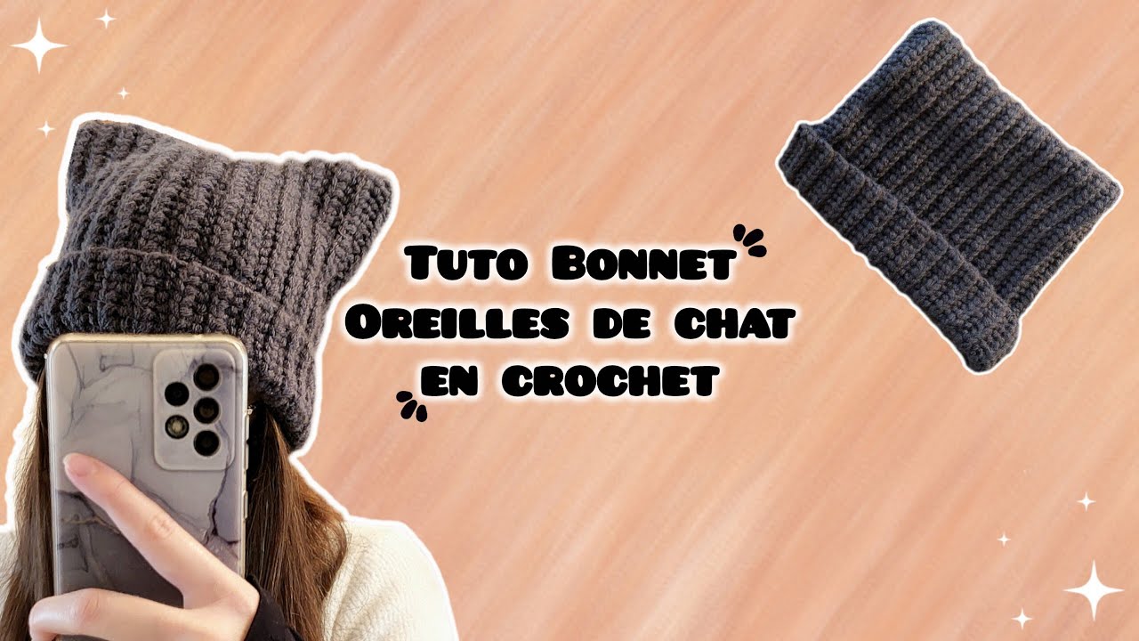 ~ Tuto Bonnet en Crochet I Bonnet Oreilles de Chat facile ! ~
