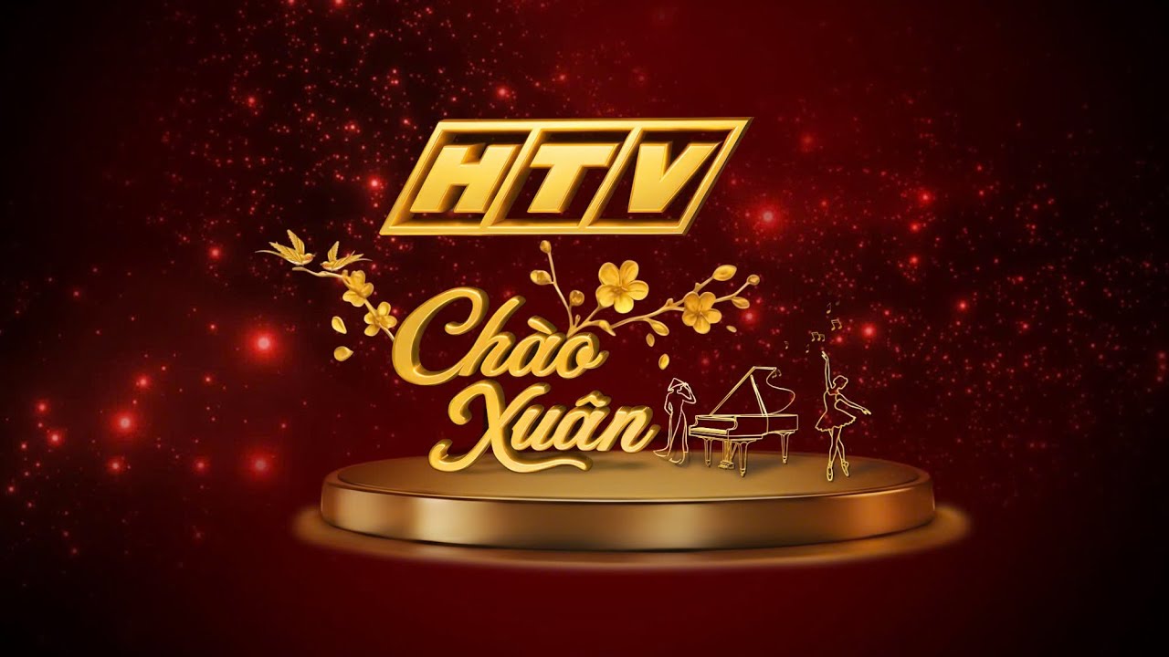 HTV CHÀO XUÂN 2026 – “XIN CHÀO VIỆT NAM”
