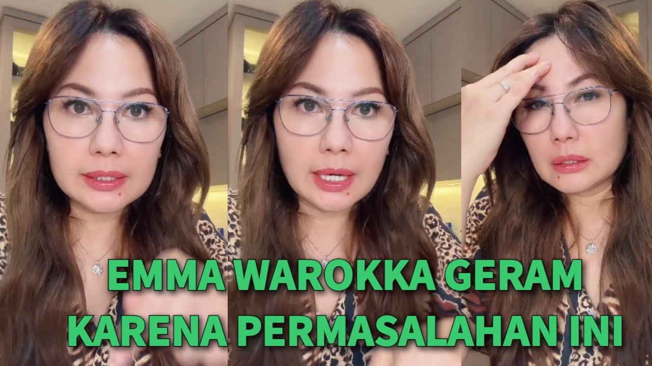 MELEDAK VIRAL!🔥 EMMA WAROKKA GEMAS DAN GERAM KARENA PERMASALAHAN INI BIKIN TAK NYAMAN