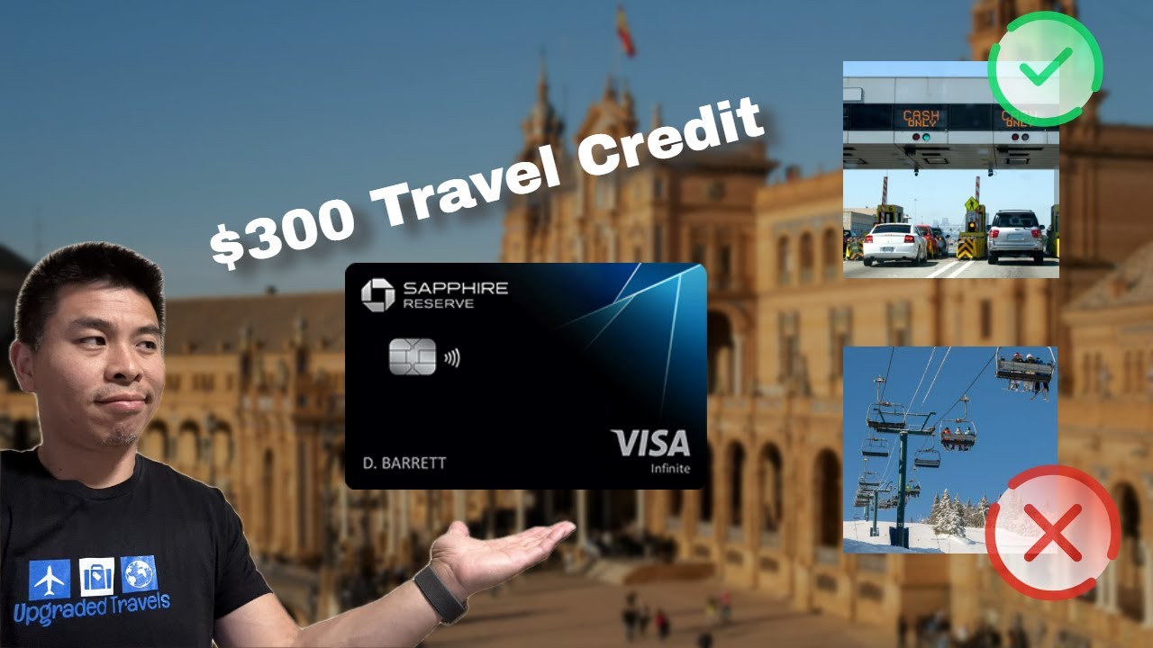 12 Ways to Use Chase Sapphire Reserve's $300 Travel Credit and 5 Ways that DON'T Count