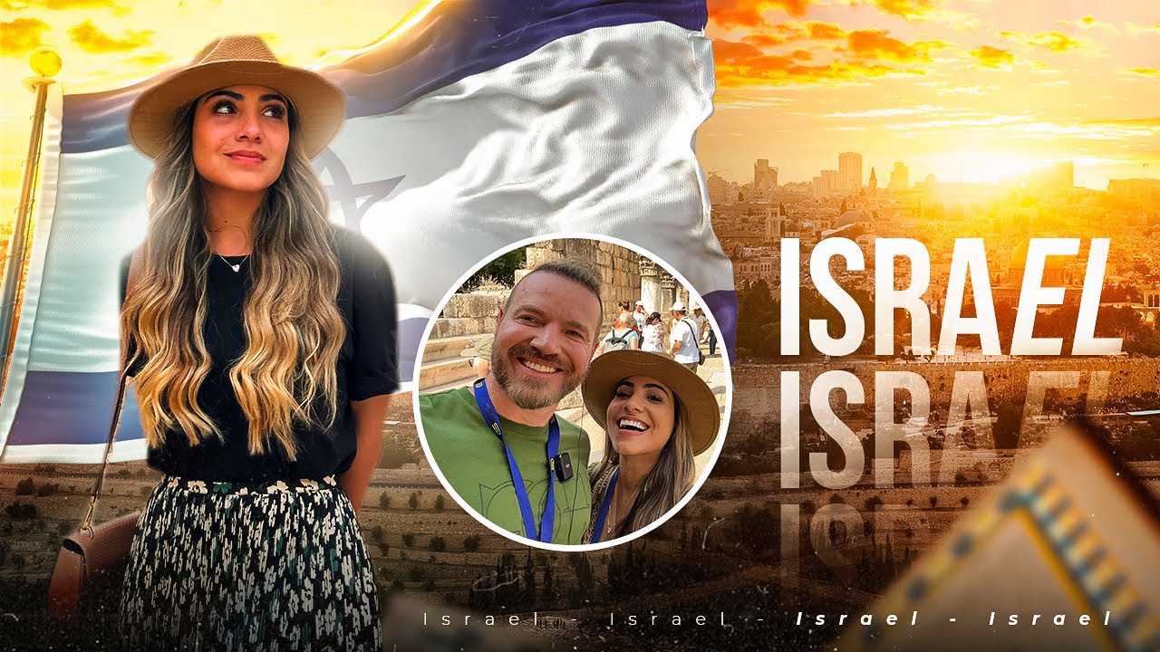 ISRAEL - NOSSA VIAGEM