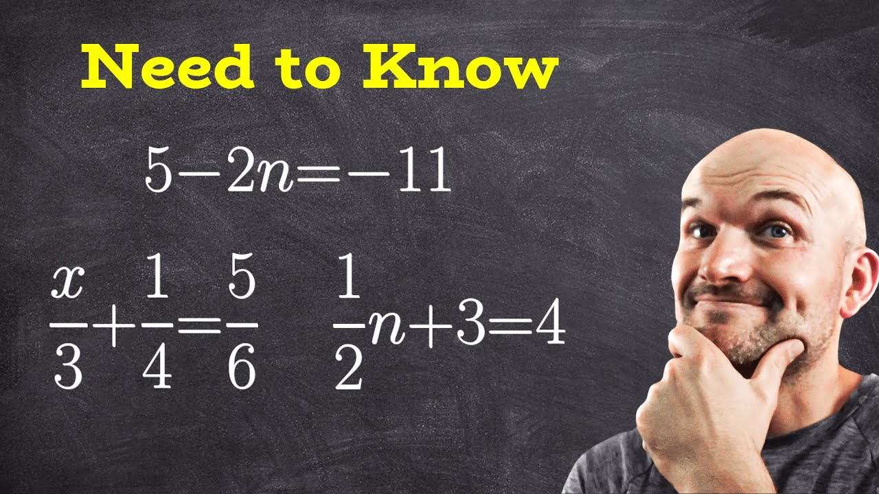 Before Your Test Know how to solve these Linear Equations