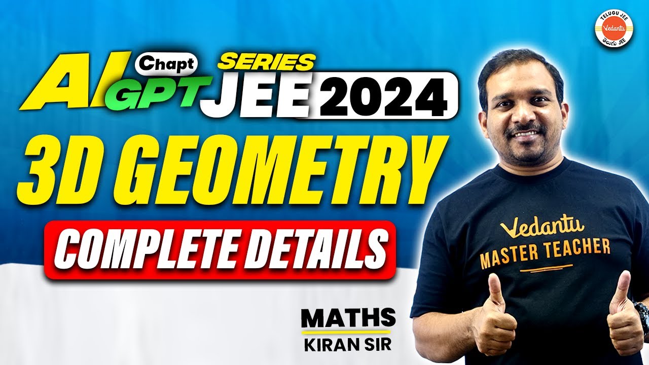 3D Geometry JEE In Telugu | Complete Details | Kiran Sir | JEE 2024 @VedantuTeluguJEE