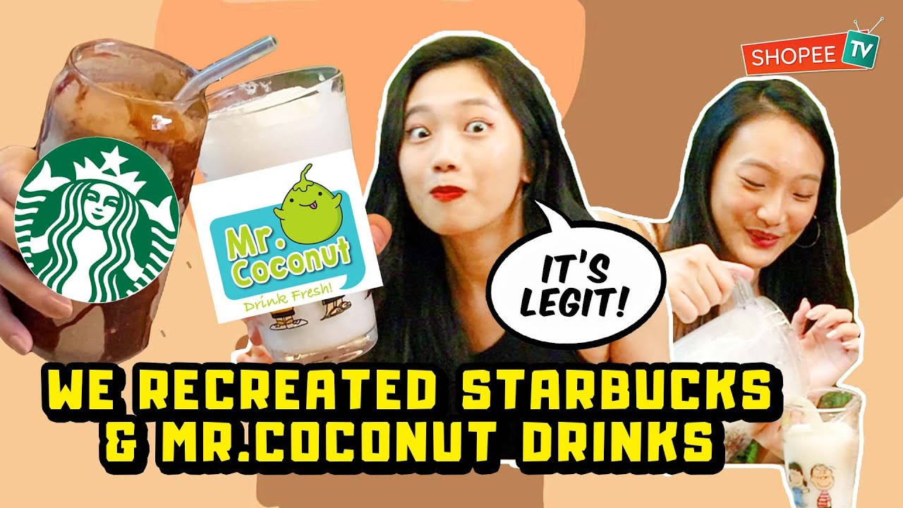 We Recreate Mr Coconut & Starbucks Drinks from Tiktok | ShopeeTV