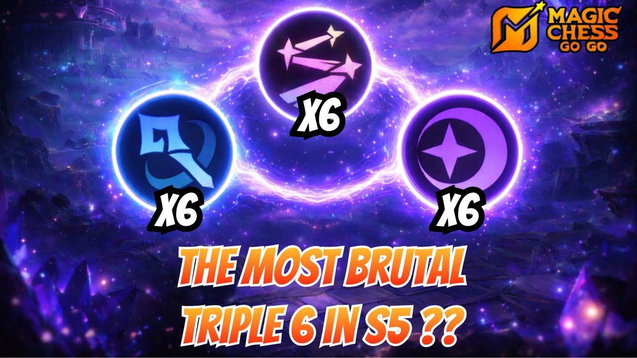 Grand-six Trio : Scariest Triple 6 synergies | Magic chess go go S5