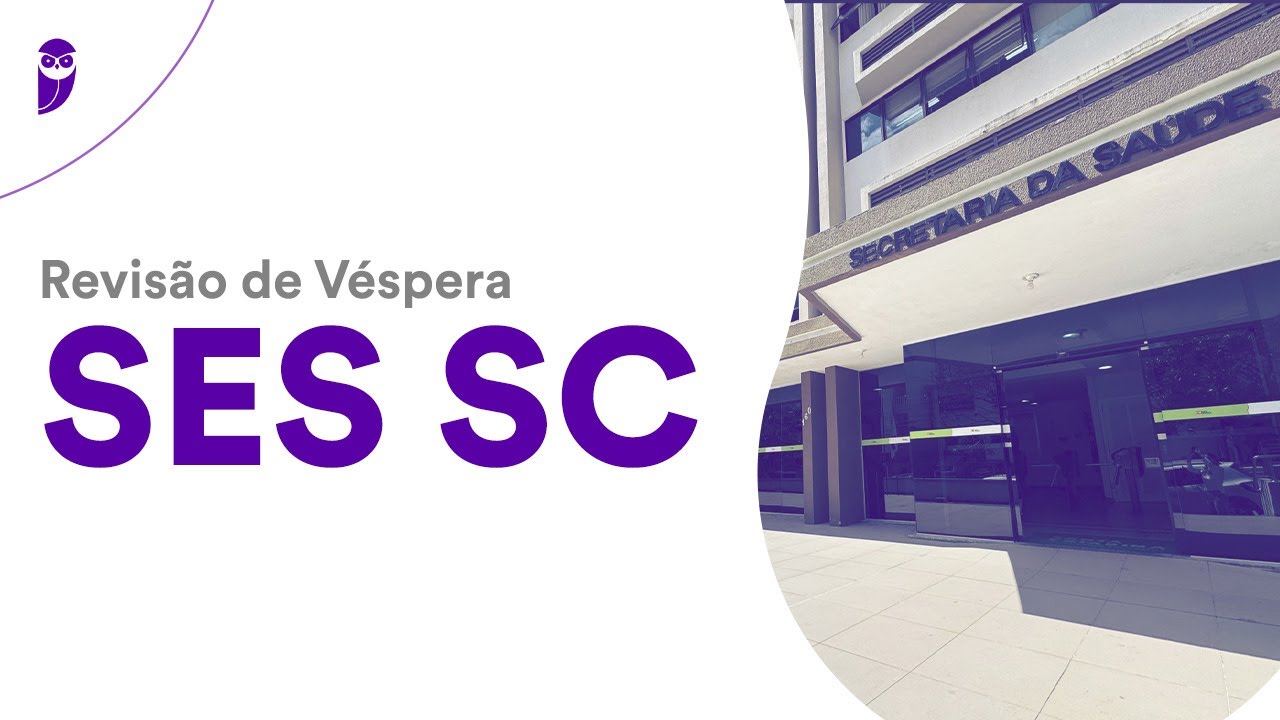 Revisão de Véspera SES SC 2026