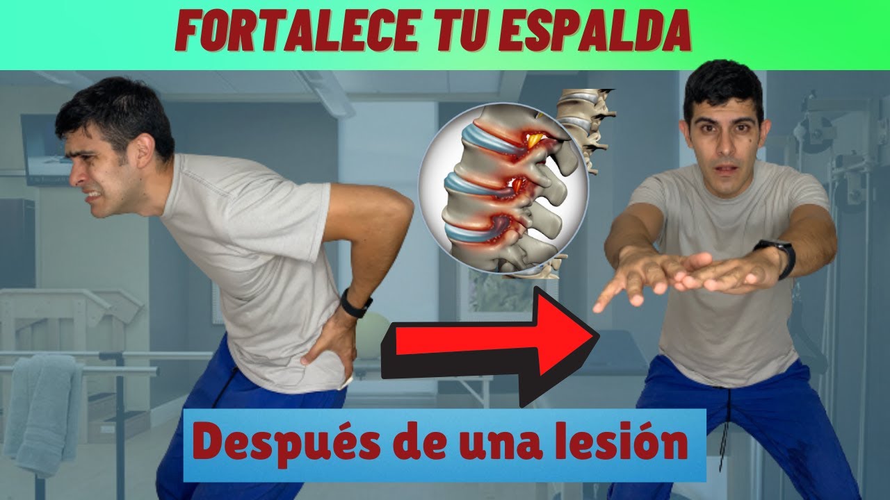 Cómo fortalecer tu espalda después de una lumbalgia