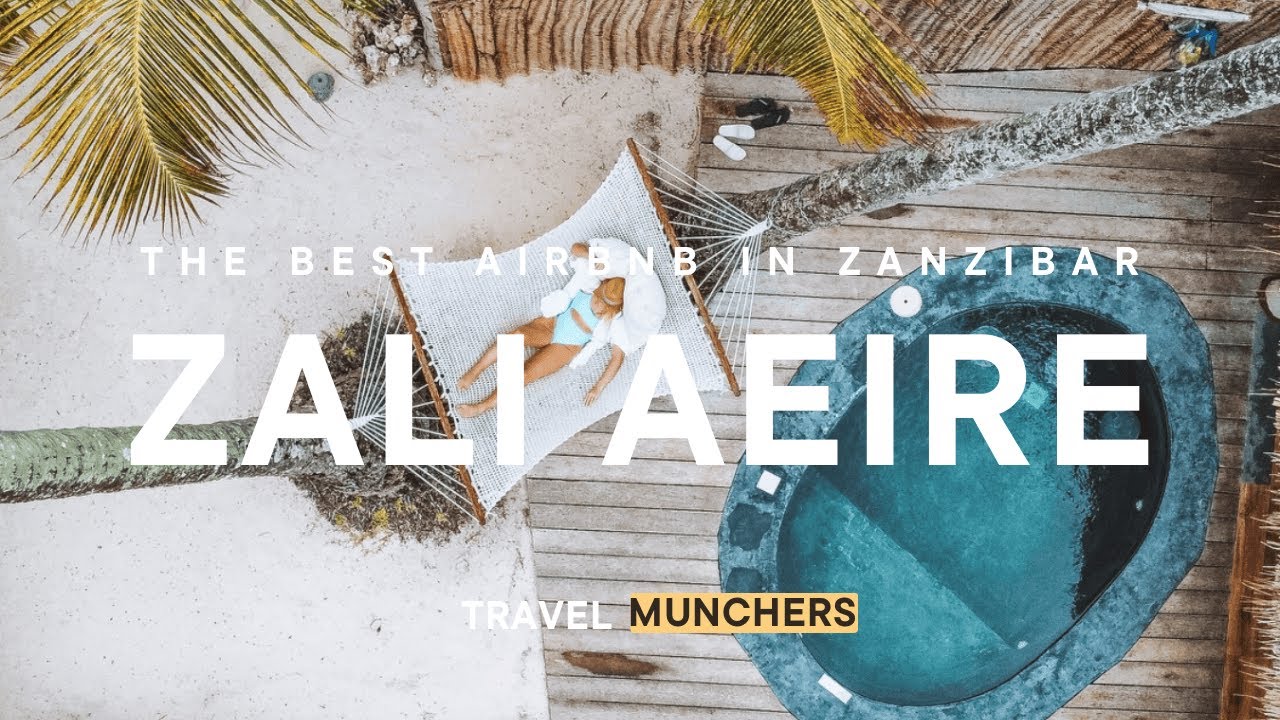 Best AirBnB in Zanzibar - Zali Aerie
