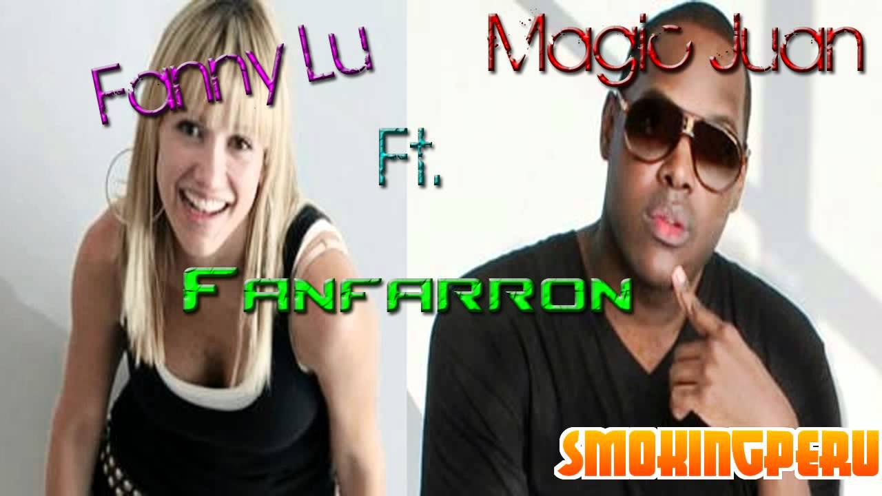 Fanny Lu ft. Magic Juan - Fanfarron (Oficial Remix)