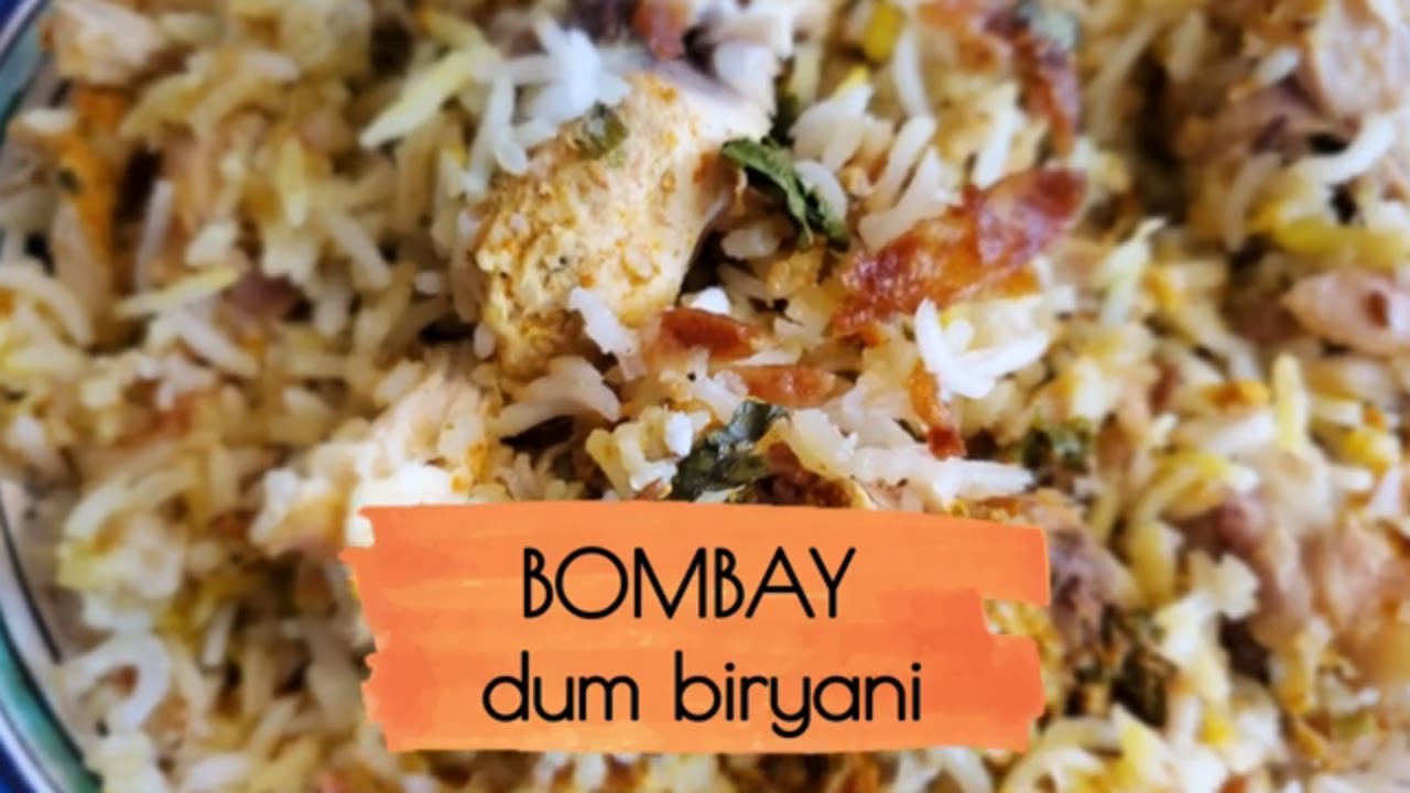 КУРИНЫЙ БИРЬЯНИ по-БОМБЕЙСКИ | The Best recipe of famous Bombay Dum Biryani