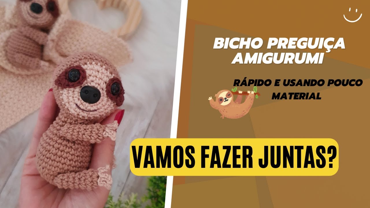 BICHO PREGUIÇA AMIGURUMI | Receita rápida e usando pouco material