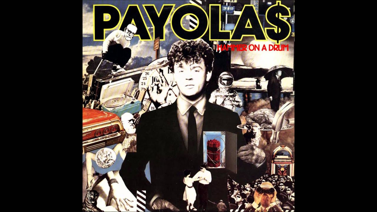 The Payola$ - Hammer on a Drum - 06 - No Prisoners