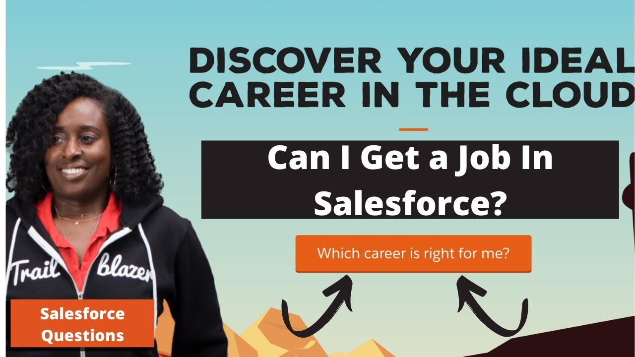 Can I get a job in Salesforce? | Salesforce Admin Questions