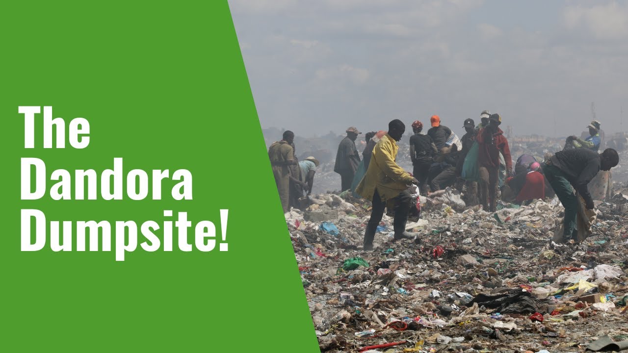 Discover the Dandora Dumpsite