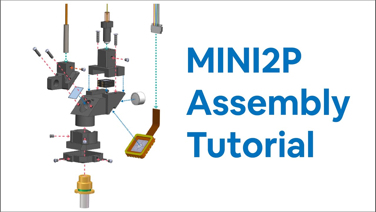 MINI2P Assembly Tutorial