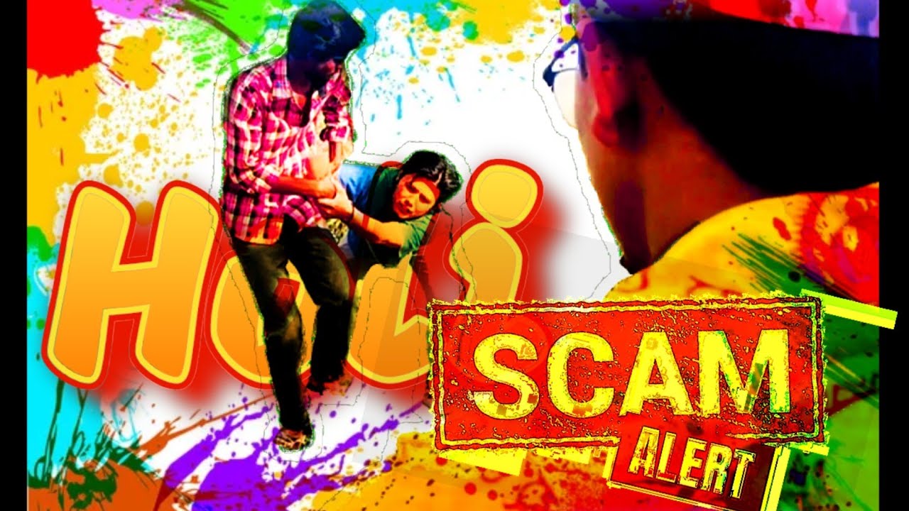 Holi Scam 2022 || comedy+social message || funny video