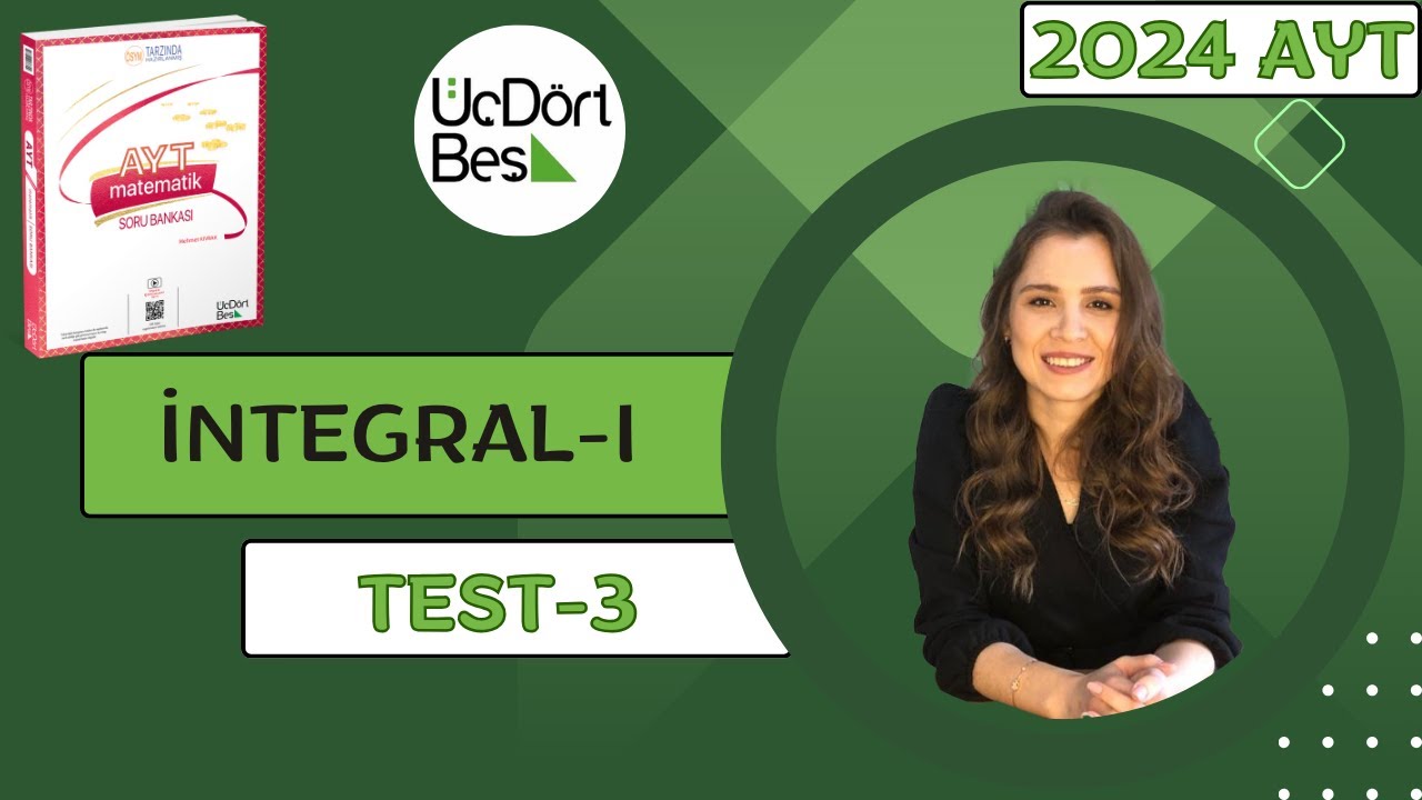 (2024) 345 AYT MATEMATİK | İNTEGARAL-I TEST-3 | #345 #aytmatematik #yks2023tayfa
