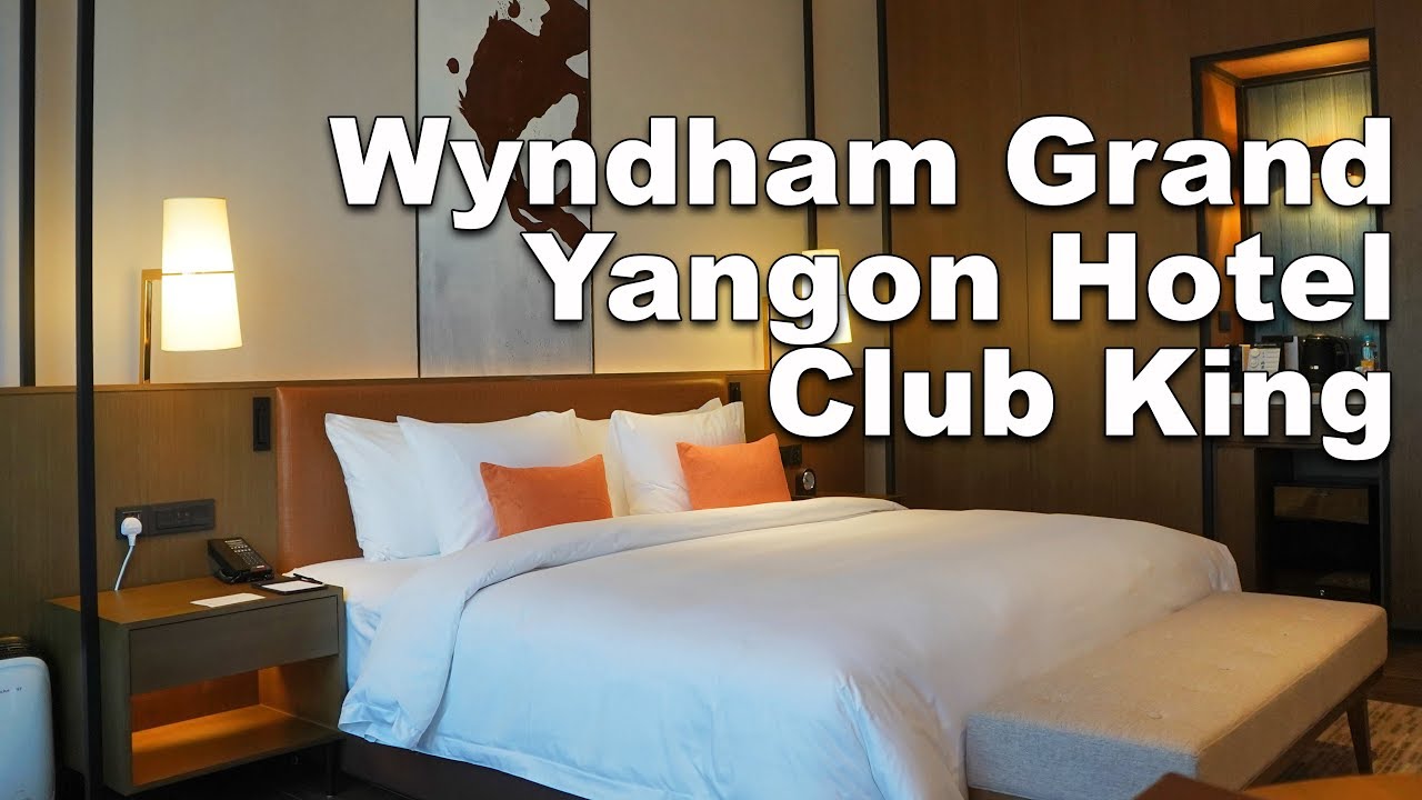 Wyndham Grand Yangon Hotel - Club King Room
