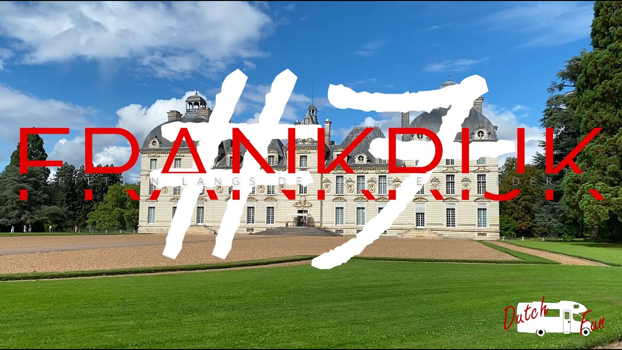 vlog #7 Frankrijk 2021   kasteel Cheverny