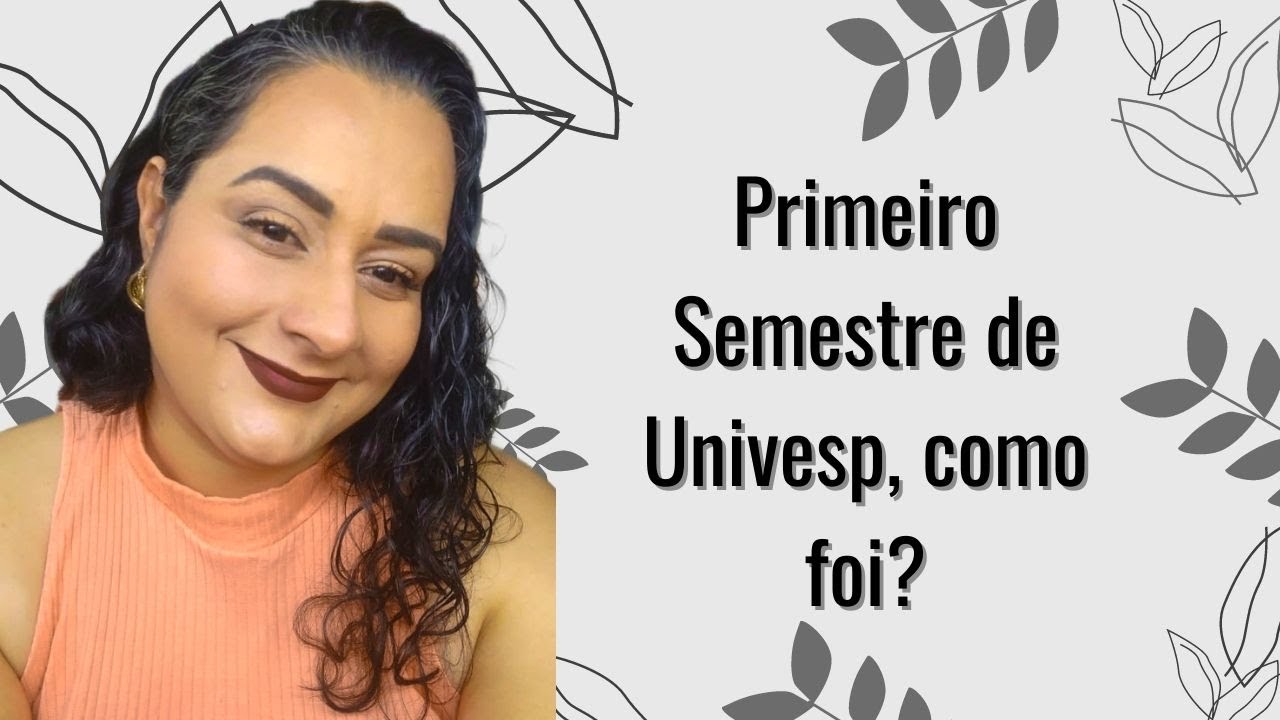 Primeiro Semestre da Faculdade de Letras (Univesp)