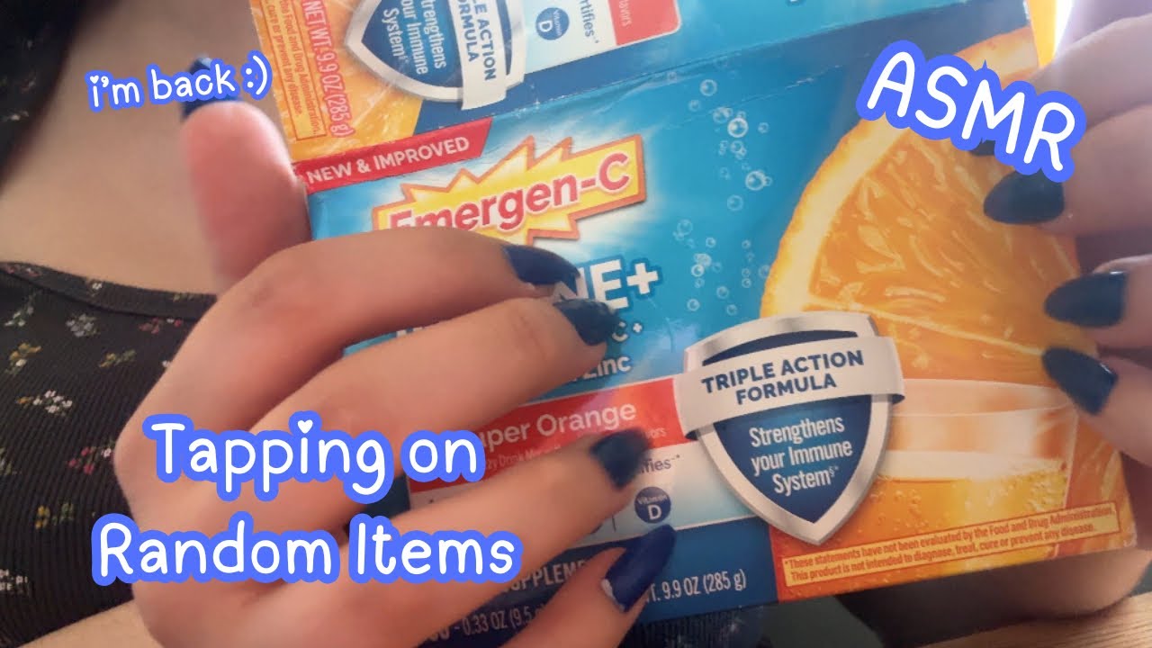ASMR | Tapping on Random Items + I’m back :)