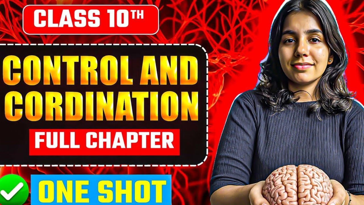 Class 10 Control and Coordination 🔥 One Shot Full Chapter | Board Exam 2026 