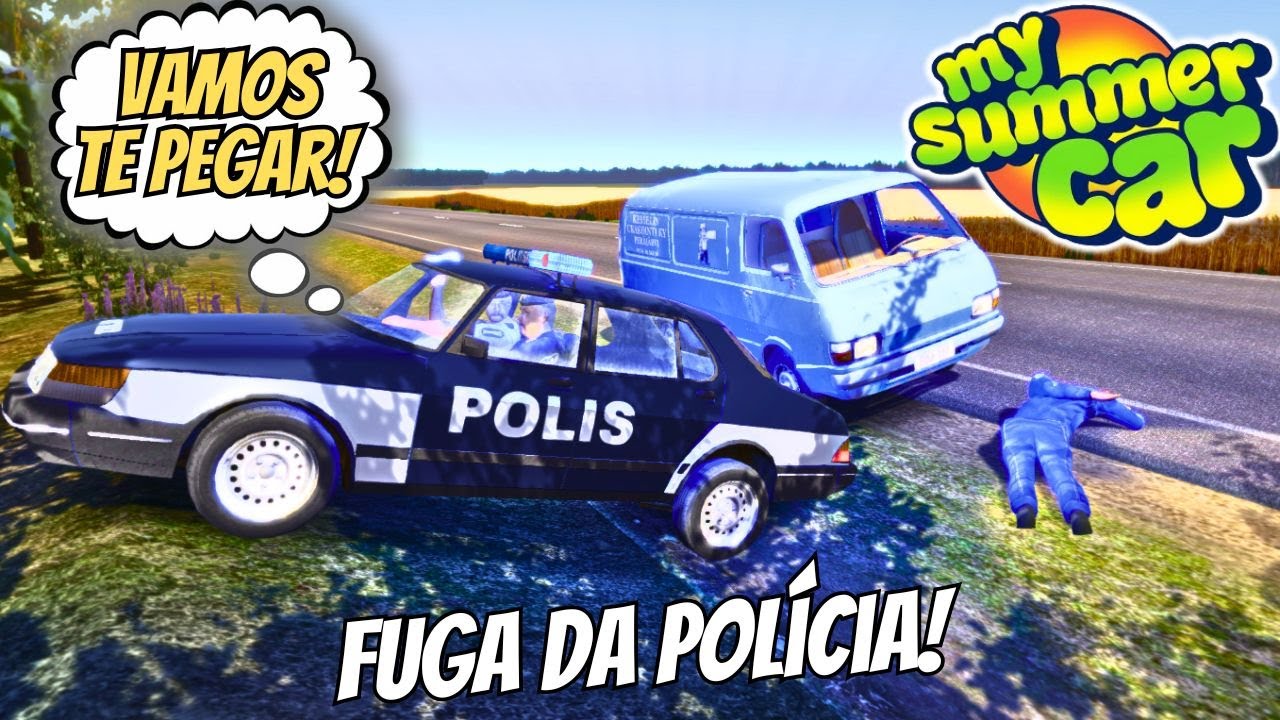 Dei FUGA da POLÍCIA de VAN na BR - My Summer Car #92