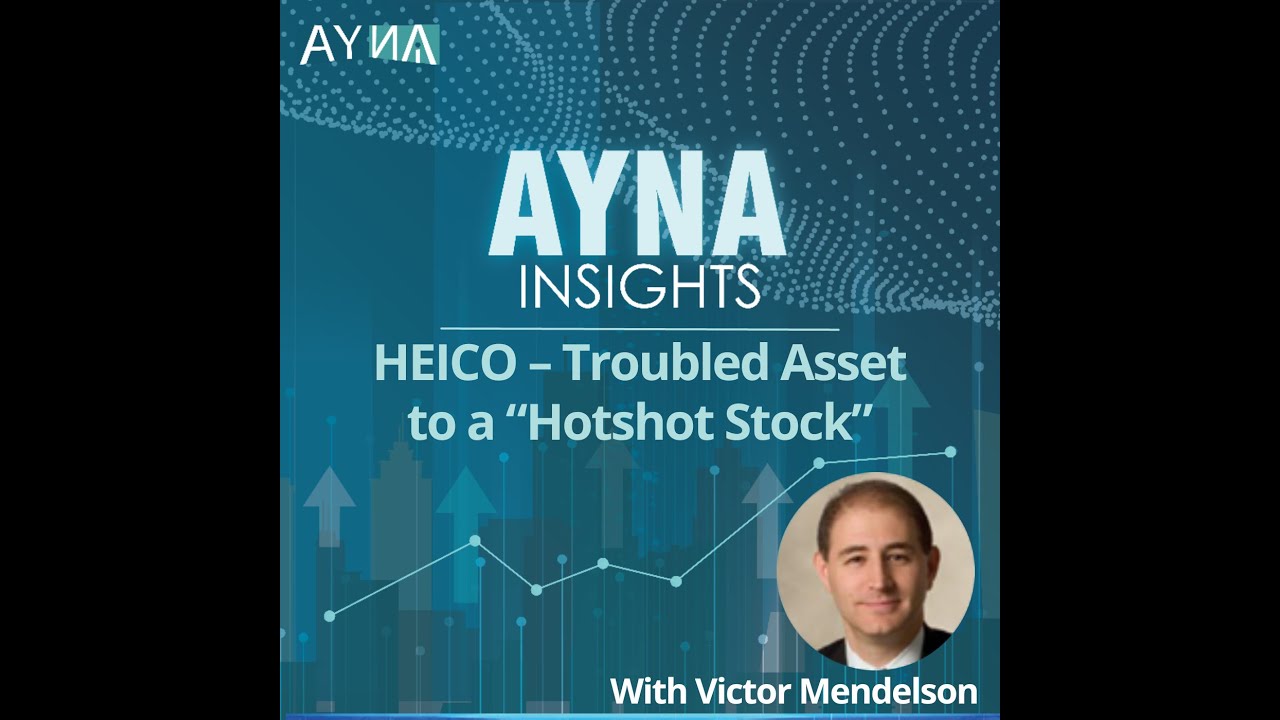 Victor Mendelson   HEICO – Troubled Asset to a “Hotshot Stock”