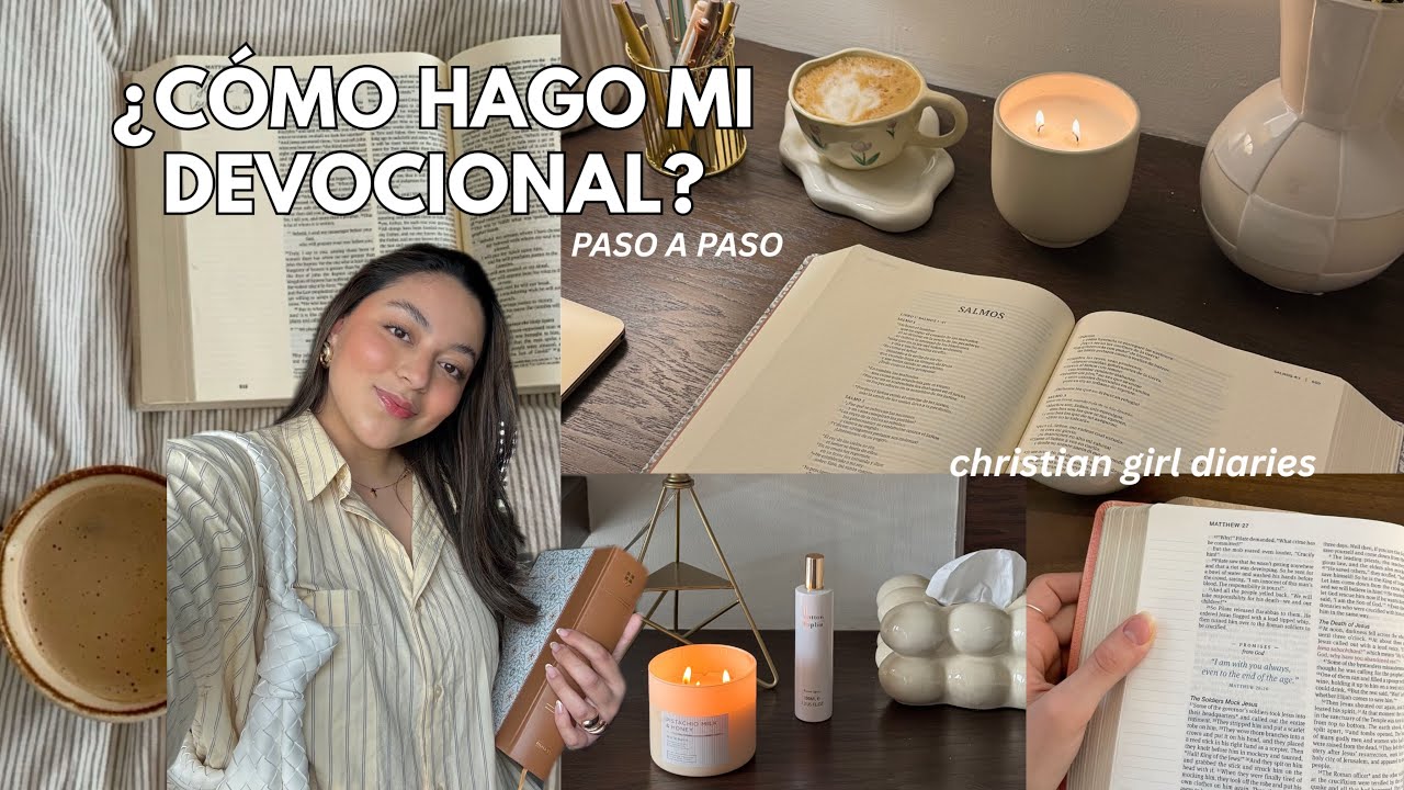 5 pasos para hacer tu devocional | Christian girl diaries 💌
