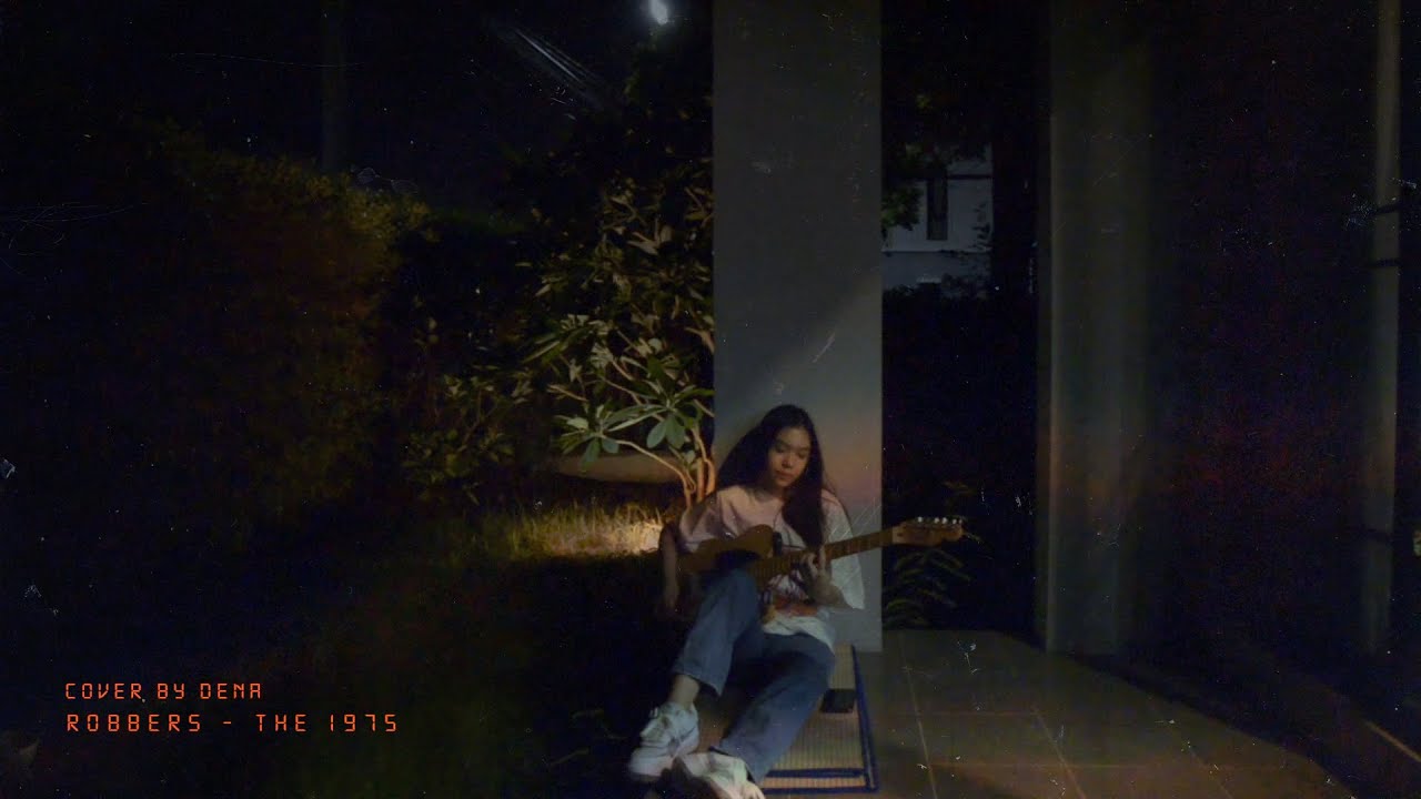 Robbers - The 1975 | Cover by Dena