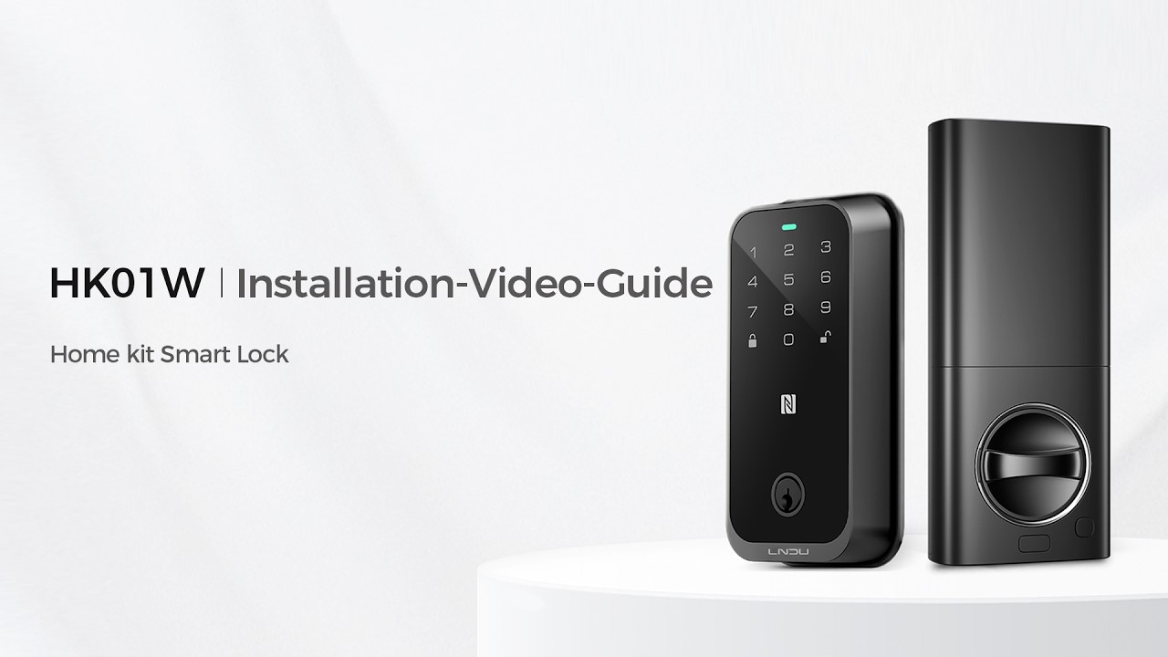 HK01W Smart Lock Installation