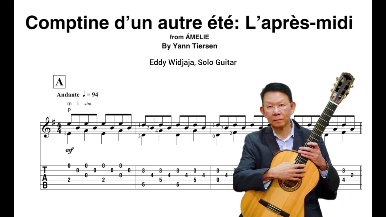 Comptine d'un autre été, l'après-midi by Yann Tiersen  -  Eddy Widjaja, Solo Guitar