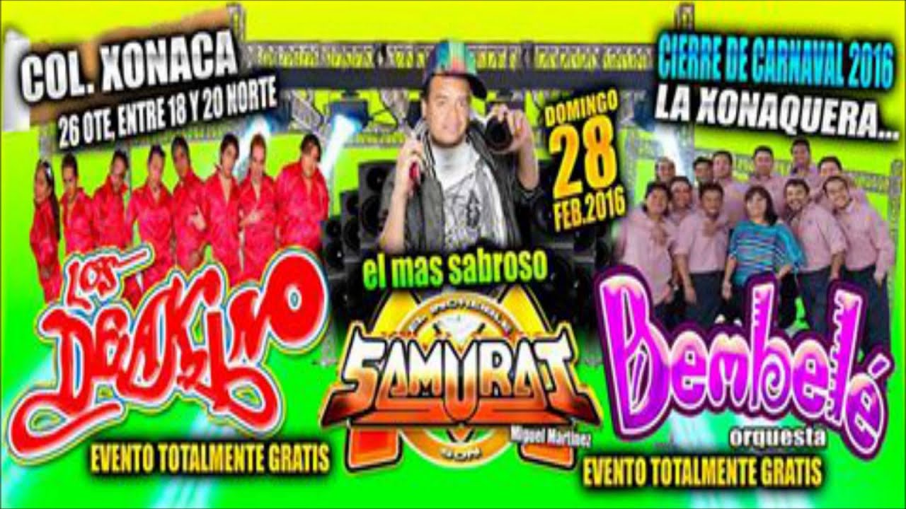 ZURIMA✭♫✭SONIDO SAMURAI EN XONACA 28-FEBRERO-2016