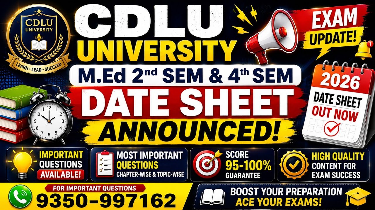 CDLU M.Ed 2nd sem and 4th sem date sheet 2026 