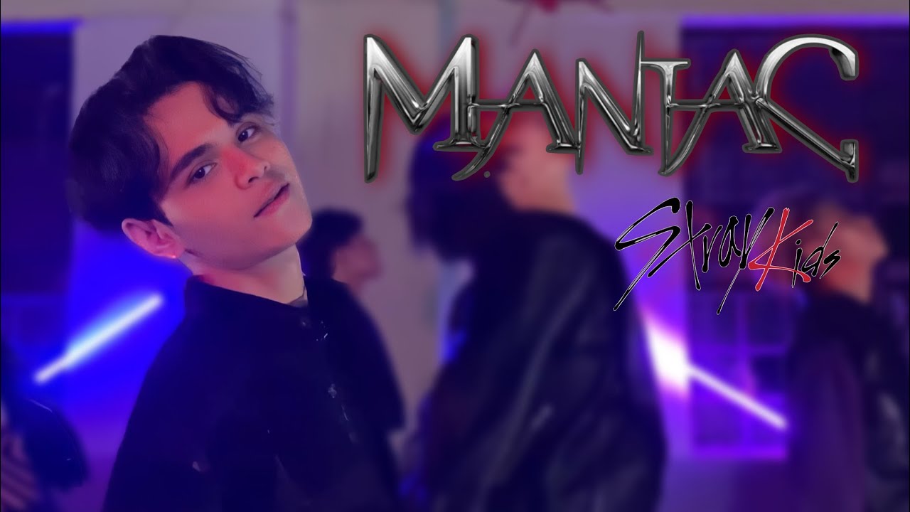 Stray Kids “MANIAC” cover by T-ject