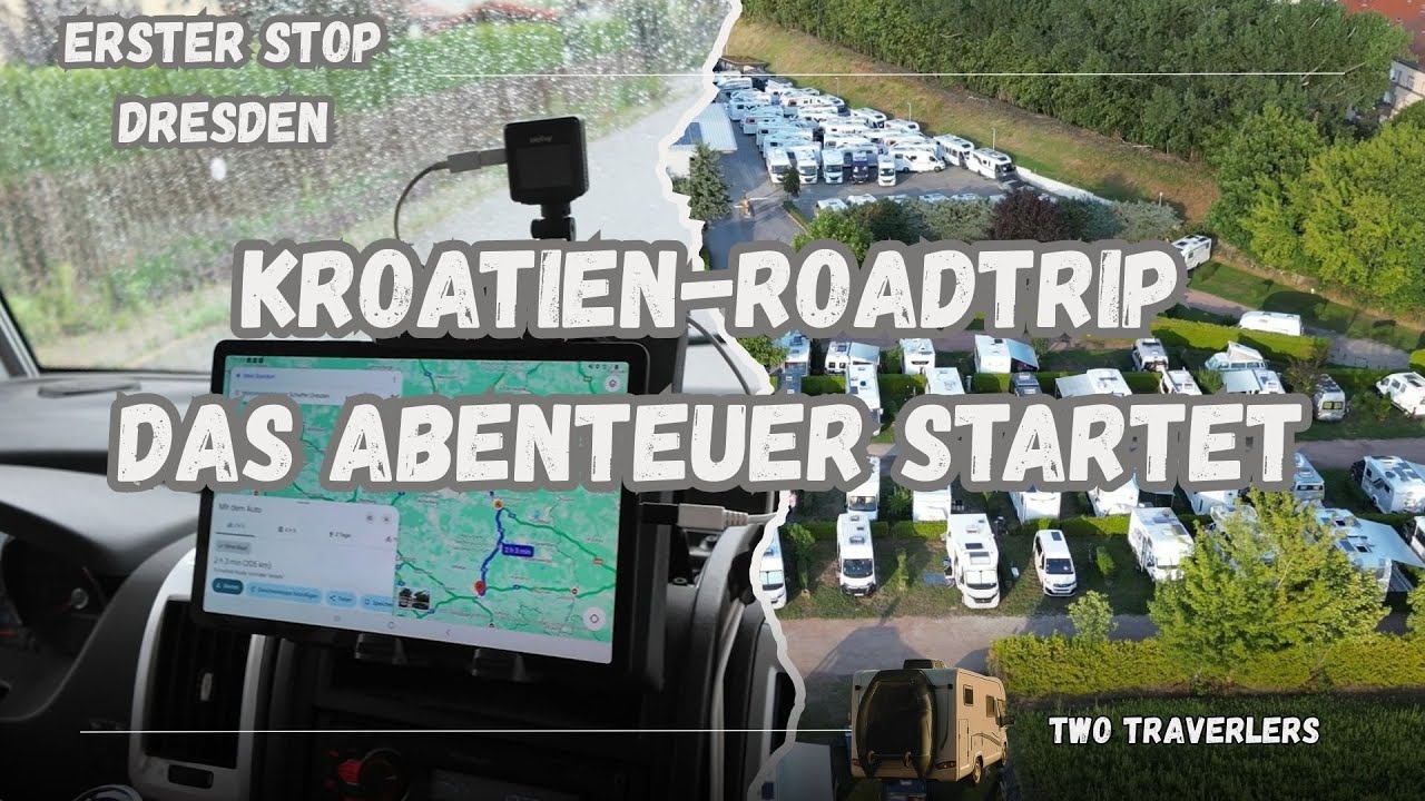 Erster Halt: Stellplatz Schaffer Dresden | Start unseres Kroatien Roadtrips