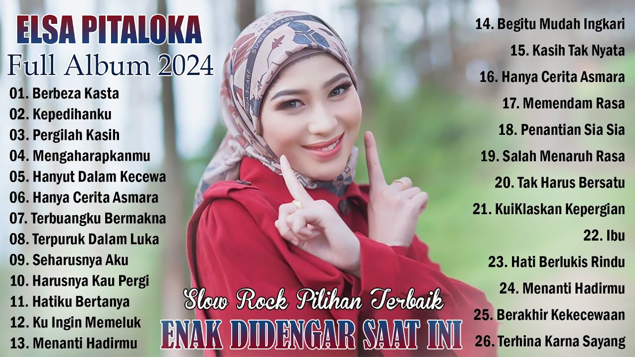 Elsa Pitaloka Full Album 2024 - Slow Rock Terpopuler Enak Didengar Saat Kerja 2024
