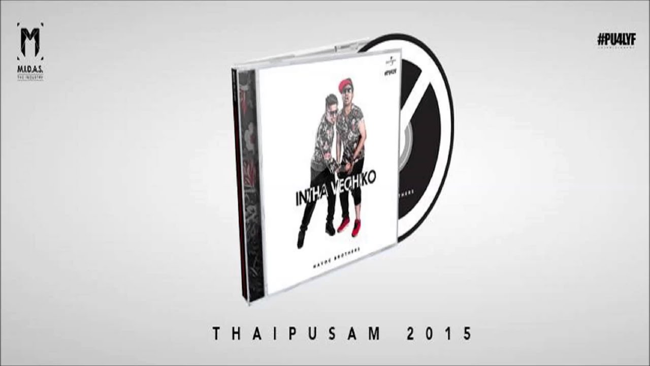 Mooteh - Havoc Brothers - Intha Vechiko