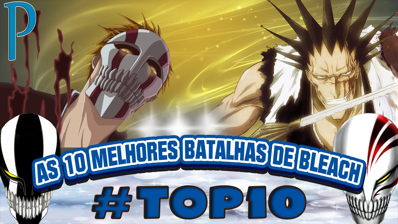 AS 10 MELHORES LUTAS DE BLEACH | Player Solo