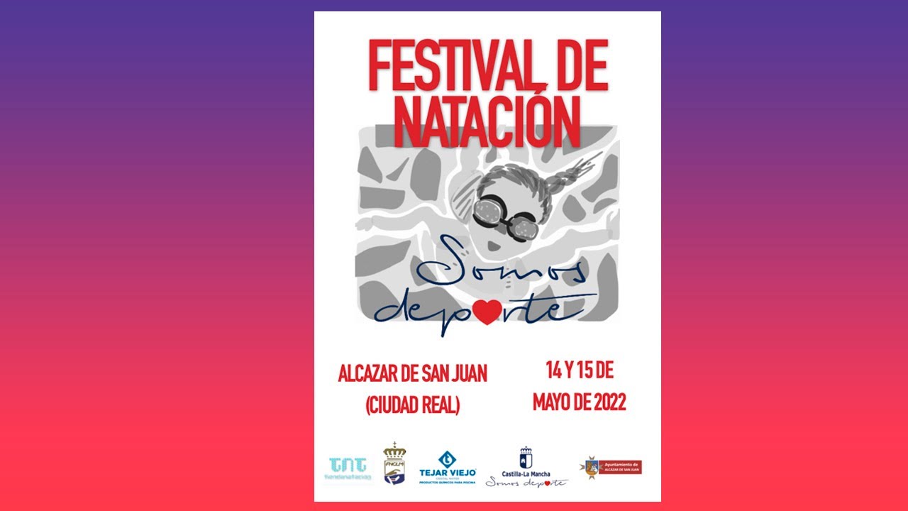 Sesión Domingo Tarde Festival Regional de Natación Castilla-La Mancha. Somos Deporte 3-18