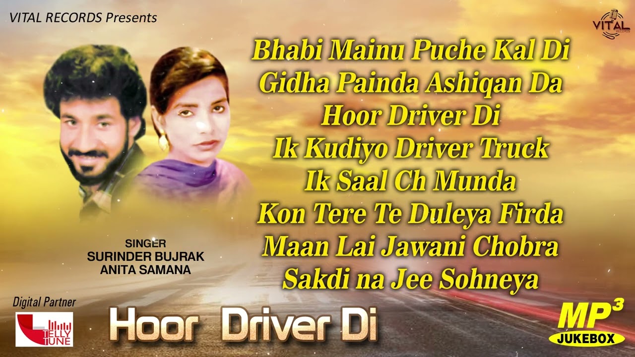 Hoor Driver Di | Surinder Bujrak & Anita Samana | Jukebox | Vital Golden Classic Song