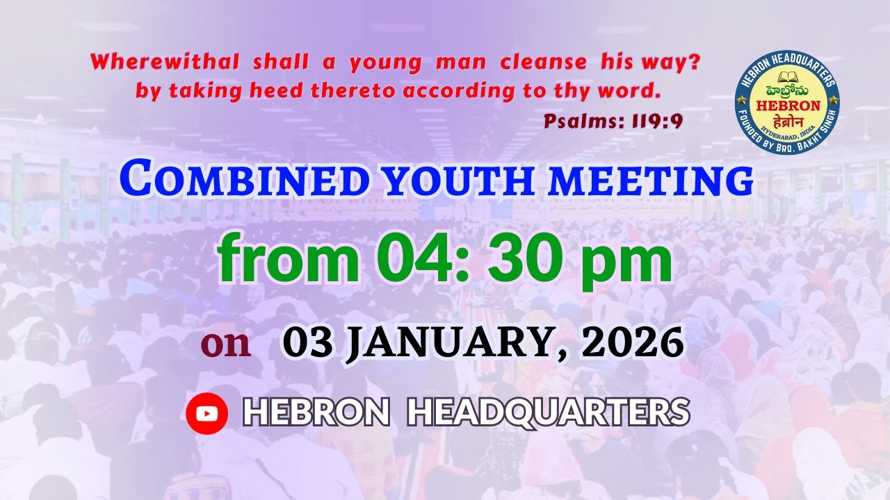COMBINED YOUTH MEETING (03-01-2026) PART 2 || HEBRON HEADQUARTERS LIVE