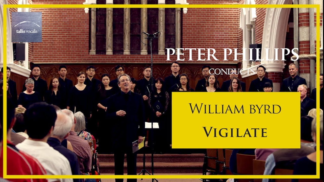 William Byrd – Vigilate