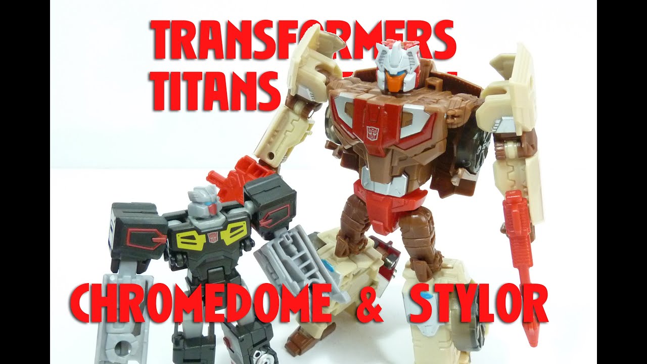 TRANSFORMERS TITANS RETURN CHROMEDOME & STYLOR TOY REVIEW